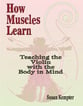 How Muscles Learn book cover
